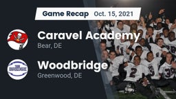 Recap: Caravel Academy vs. Woodbridge  2021
