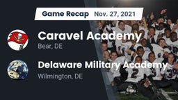 Recap: Caravel Academy vs. Delaware Military Academy  2021