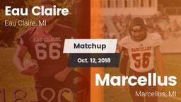 Matchup: Eau Claire vs. Marcellus  2018