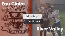 Matchup: Eau Claire vs. River Valley  2018