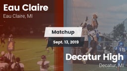 Matchup: Eau Claire vs. Decatur High  2019