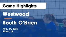 Westwood  vs South O'Brien  Game Highlights - Aug. 24, 2023