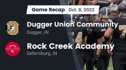 Recap: Dugger Union Community   vs. Rock Creek Academy  2022