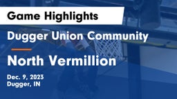 Dugger Union Community   vs North Vermillion  Game Highlights - Dec. 9, 2023