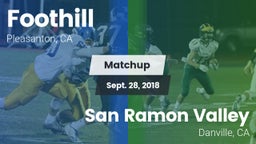 Matchup: Foothill vs. San Ramon Valley  2018