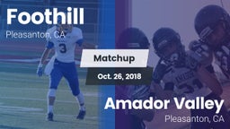 Matchup: Foothill vs. Amador Valley  2018