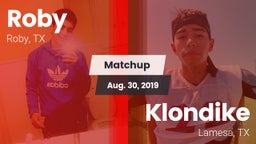 Matchup: Roby vs. Klondike  2019