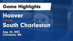 Hoover  vs South Charleston  Game Highlights - Aug. 26, 2023
