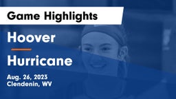 Hoover  vs Hurricane  Game Highlights - Aug. 26, 2023