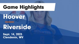 Hoover  vs Riverside Game Highlights - Sept. 14, 2023