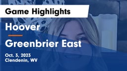 Hoover  vs Greenbrier East  Game Highlights - Oct. 3, 2023