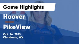 Hoover  vs PikeView  Game Highlights - Oct. 26, 2023