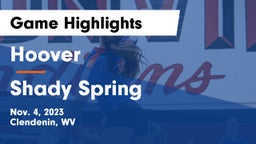 Hoover  vs Shady Spring  Game Highlights - Nov. 4, 2023