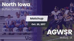 Matchup: North Iowa vs. AGWSR  2017