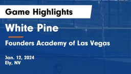 White Pine  vs Founders Academy of Las Vegas  Game Highlights - Jan. 12, 2024