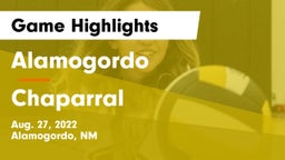 Alamogordo  vs Chaparral  Game Highlights - Aug. 27, 2022