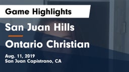 San Juan Hills  vs Ontario Christian Game Highlights - Aug. 11, 2019