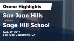 San Juan Hills  vs Sage Hill School Game Highlights - Aug. 29, 2019