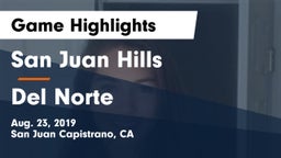 San Juan Hills  vs Del Norte Game Highlights - Aug. 23, 2019