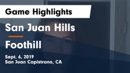 San Juan Hills  vs Foothill Game Highlights - Sept. 6, 2019