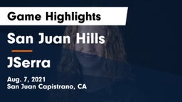 San Juan Hills  vs JSerra Game Highlights - Aug. 7, 2021