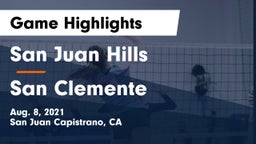 San Juan Hills  vs San Clemente Game Highlights - Aug. 8, 2021
