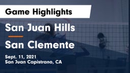 San Juan Hills  vs San Clemente Game Highlights - Sept. 11, 2021