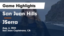 San Juan Hills  vs JSerra Game Highlights - Aug. 6, 2022