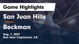 San Juan Hills  vs Beckman  Game Highlights - Aug. 7, 2022