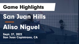 San Juan Hills  vs Aliso Niguel Game Highlights - Sept. 27, 2022