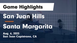San Juan Hills  vs Santa Margarita Game Highlights - Aug. 6, 2023