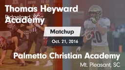 Matchup: Heyward Academy vs. Palmetto Christian Academy  2016