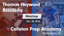 Matchup: Heyward Academy vs. Colleton Prep Academy  2016