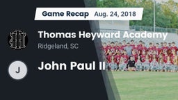 Recap: Thomas Heyward Academy  vs. John Paul II 2018