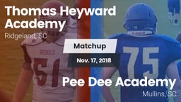 Matchup: Heyward Academy vs. *** Dee Academy  2018