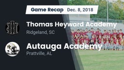 Recap: Thomas Heyward Academy  vs. Autauga Academy  2018