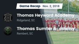 Recap: Thomas Heyward Academy  vs. Thomas Sumter Academy 2018