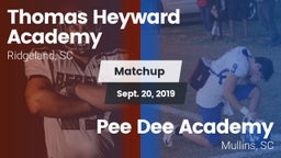 Matchup: Heyward Academy vs. *** Dee Academy  2019