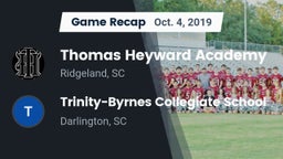 Recap: Thomas Heyward Academy  vs. Trinity-Byrnes Collegiate School 2019