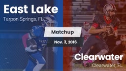Matchup: East Lake  vs. Clearwater  2016