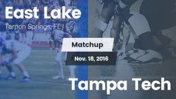 Matchup: East Lake  vs. Tampa Tech 2016