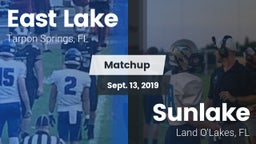 Matchup: East Lake  vs. Sunlake  2019