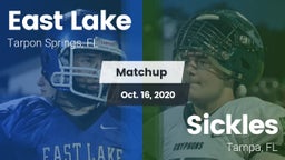 Matchup: East Lake  vs. Sickles  2020