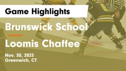 Brunswick School vs Loomis Chaffee Game Highlights - Nov. 30, 2023