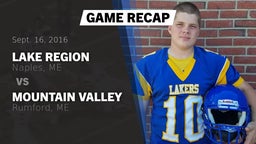 Recap: Lake Region  vs. Mountain Valley  2016