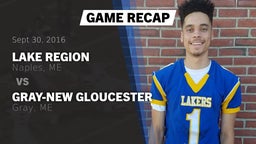 Recap: Lake Region  vs. Gray-New Gloucester  2016