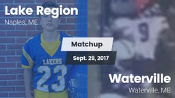 Matchup: Lake Region vs. Waterville  2017