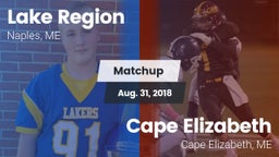 Matchup: Lake Region vs. Cape Elizabeth  2018