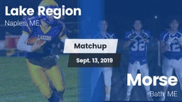 Matchup: Lake Region vs. Morse  2019