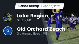 Recap: Lake Region  vs. Old Orchard Beach  2021